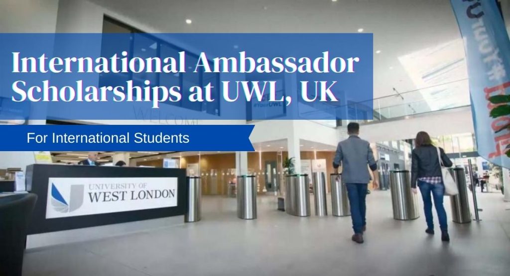 University-of-West-London-International-Ambassador-Scholarships-in-UK.-1024×555